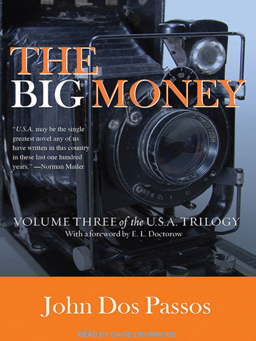 Title details for The Big Money by John Dos Passos - Available